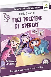 Trei prietene de speriat