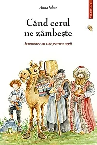 Când cerul ne zâmbește (Vol. 1)