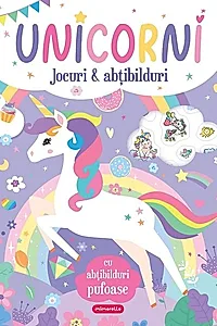 Unicorni. Jocuri și abțibilduri