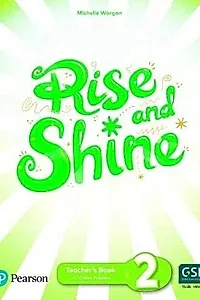 Rise and Shine Pre A1, Level 2, Teacher's Book and eBook with Digital Resources