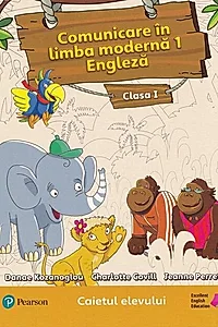 Limba modernă. Engleză, Clasa I (Caietul elevului)