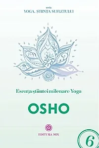 Esența științei milenare yoga