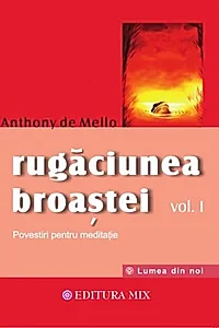 Rugăciunea broaştei (Vol. 1)