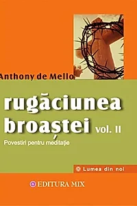 Rugăciunea broaştei (Vol. 2)