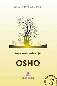 Yoga, o nouă direcție