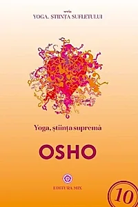 Yoga, știința supremă