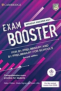 Exam Booster for B1 Preliminary and B1 Preliminary for Schools without Answer Key with Audio for the Revised 2020 Exams