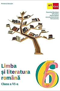 Limba și literatura română. Clasa a VI-a
