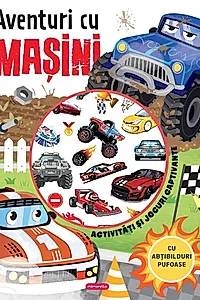 Aventuri cu mașini - Activități și jocuri captivante
