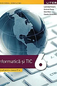 Informatică și TIC. Manual pentru clasa a VI-a