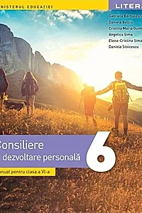 Consiliere și dezvoltare personală. Manual pentru clasa a VI-a