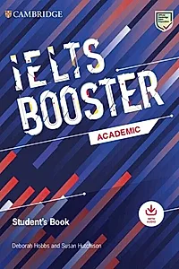 Cambridge English Exam Boosters IELTS Booster Academic Student's Book with Answers with Audio