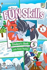 Fun Skills Level 5 Student's Book and Home Booklet with Online Activities