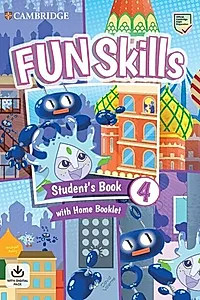 Fun Skills Level 4 Student's Book and Home Booklet with Online Activities
