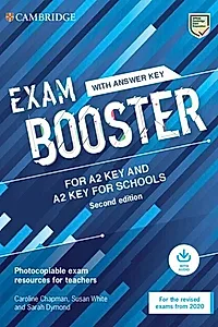 Exam Booster for A2 Key and A2 Key for Schools with Answer Key with Audio for the Revised 2020 Exams