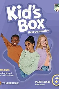 Kid's Box New Generation Level 6 Pupil's Book with eBook British English