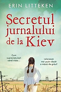 Secretul jurnalului de la Kiev
