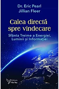 Calea directă spre vindecare