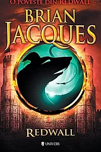 Redwall. O poveste din Redwall (Vol. 1)