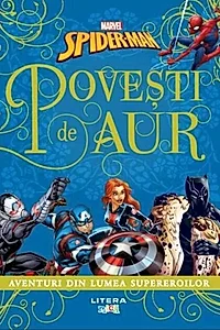 Marvel. Spider-Man. Povești de aur