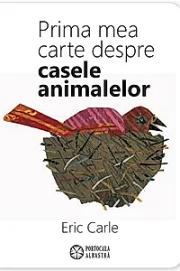 Prima mea carte despre casele animalelor (Ediție bilingvă, română-engleză)