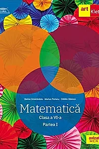 Matematică. Clasa a VI-a. Partea 1- Traseul albastru. Clubul Matematicienilor