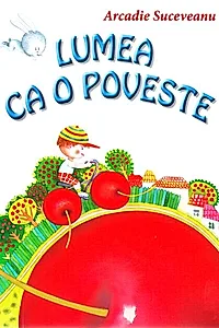 Lumea ca o poveste