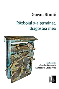 Războiul s-a terminat, dragostea mea