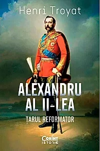 Alexandru al II-lea. Tarul reformator