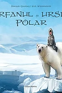 Orfanul și ursul polar