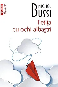 Fetiţa cu ochi albaştri (Top 10+)