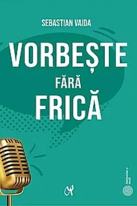 Vorbește fără frică