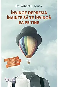 Învinge depresia înainte să te învingă ea pe tine