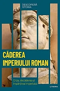 Căderea Imperiului Roman (Vol. 8)