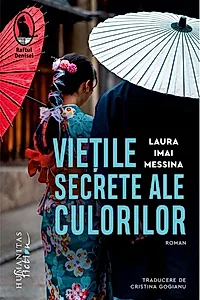 Viețile secrete ale culorilor
