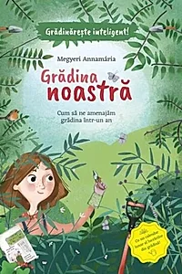 Grădina noastră