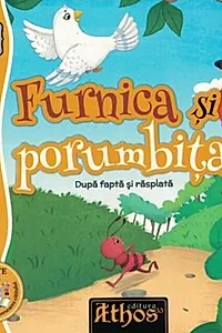 Furnica și porumbița