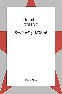 Scriitorii și KGB-ul
