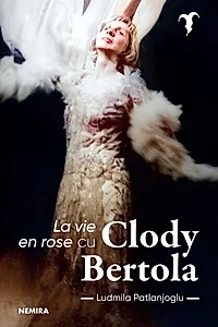 La vie en rose cu Clody Bertola