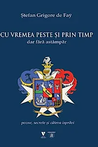 Cu vremea peste și prin timp dar fără astâmpăr