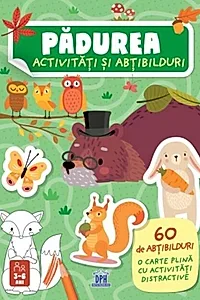 Pădurea. Activități și abțibilduri