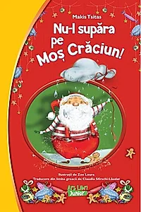 Nu-l supăra pe Moș Crăciun