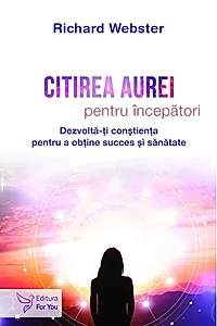 Citirea aurei pentru începători