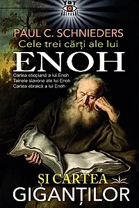 Cele trei cărţi ale lui Enoh şi Cartea Giganţilor