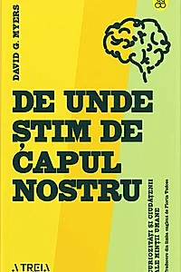 De unde știm de capul nostru