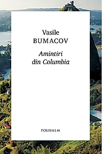 Amintiri din Columbia