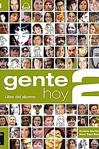 Gente hoy 2. Nivel B1. Libro del alumno + MP3