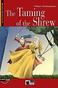 The Taming of the Shrew + audio CD (B2.2)