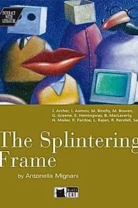 The Splintering Frame B2/C1 + Audio CD