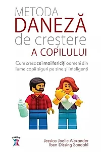 Metoda daneză de creștere a copilului